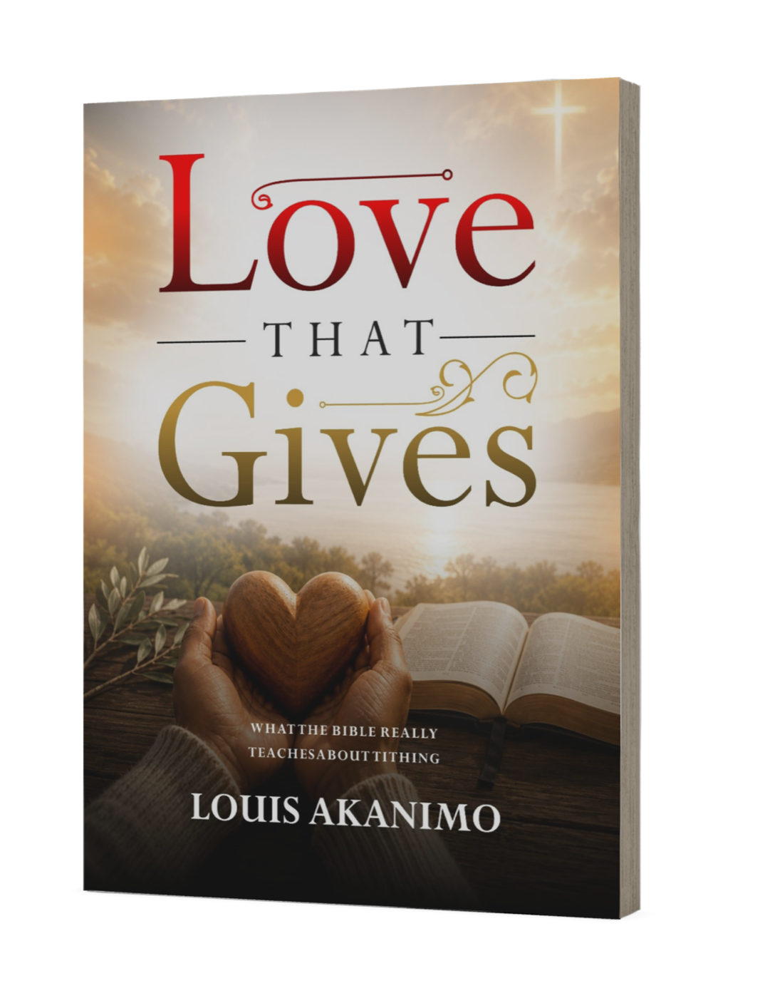 Love That Gives — paperback